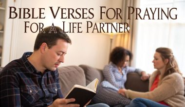 Bible Verses for Praying For a Life Partner