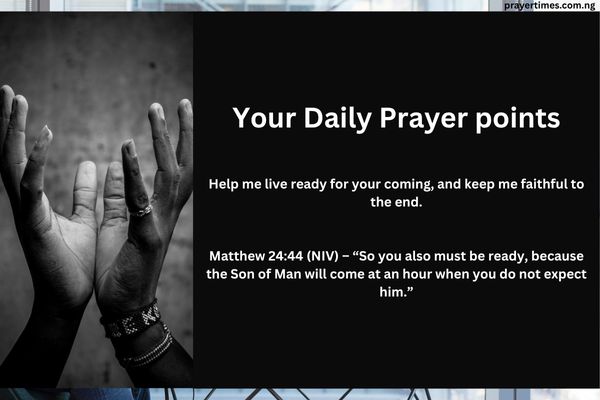 40 Powerful Prayer Points With Bible Verses You Should Not Fail to Pray Daily