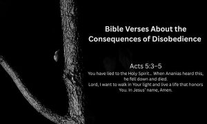 Bible Verses About the Consequences of Disobedience