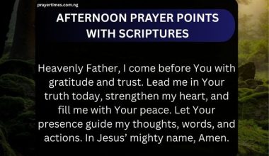 Afternoon Prayer Points With Scriptures